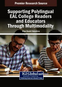 Supporting Polylingual EAL College Readers and Educators Through Multimodality: AI-Powered Quest for Lingua Franca