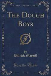 The Dough Boys (Classic Reprint)
