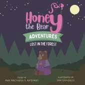 Honey the Bear Adventures: Lost in the Forest
