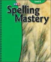 Spelling Mastery Level B, Teacher Materials