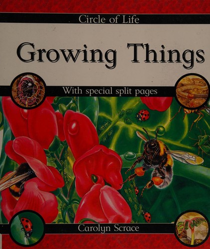 Circle of Life: Growing Things