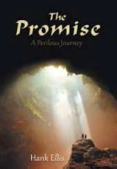 The Promise: A Perilous Journey