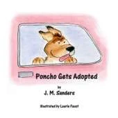 Poncho Gets Adopted