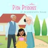 Pink Princess: Grandparents' house