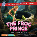 The Frog Prince (Smart Hippo My First English Book Library): Educational Storybook (ESL Students)