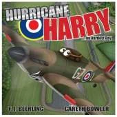Hurricane Harry: History of the Hurricanes that flew during WW2