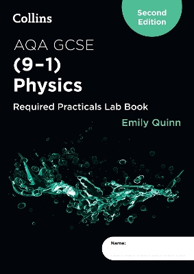 AQA GCSE Physics (9-1) Required Practicals Lab Book