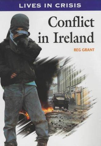 Lives in Crisis: Conflict In Northern Ireland