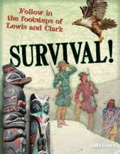 Survival!: Age 10-11, Below Average Readers