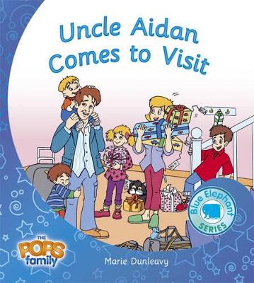 Uncle Aidan Comes to Visit