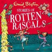 Stories of Rotten Rascals: Contains 30 classic tales