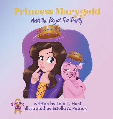 Princess Marygold and the Royal Tea Party