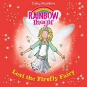 Lexi the Firefly Fairy: The Twilight Fairies Book 2