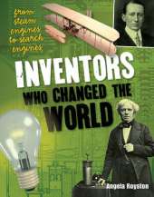 Inventors That Changed the World: Age 10-11, Average Readers