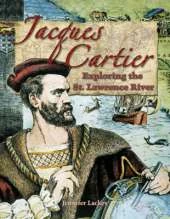 Jacques Cartier: Exploring the St Lawrence River