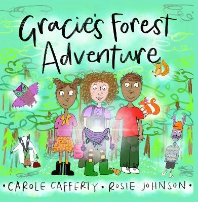 Gracie’s Forest Adventure