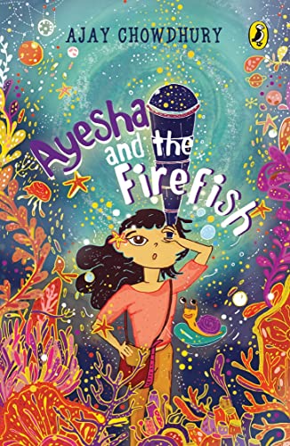 Ayesha and the Firefish