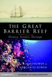 The Great Barrier Reef: History, Science, Heritage