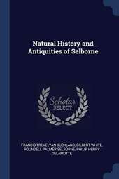 Natural History and Antiquities of Selborne