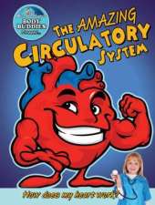 The Amazing Circulatory System
