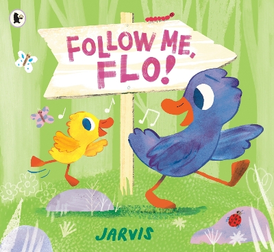 Follow Me, Flo!: A heartfelt tale about a mischievous little duckling and her Dad, guaranteed to get all young readers singing along