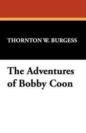 The Adventures of Bobby Coon