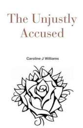 The Unjustly Accused
