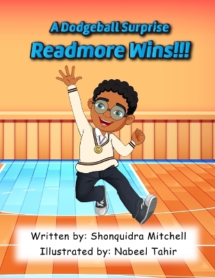 Readmore Wins: A Dodgeball Surprise