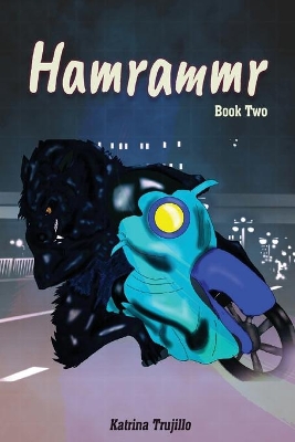 Hamrammr: Book Two