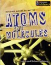 Atoms and Molecules