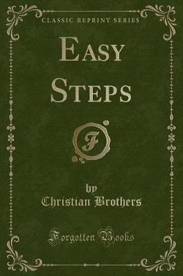 Easy Steps (Classic Reprint)