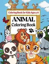Coloring Book For Kids Ages 3-8 Animal Coloring Book