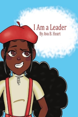 I Am a Leader
