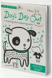 Dog's Day Out: A Drawing and Colouring Book