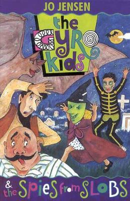 The Gyro Kids and the Spies from Slobs