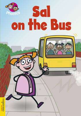 Espresso: Phonics: L1: Sal on the Bus