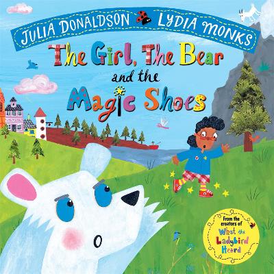 The Girl, the Bear and the Magic Shoes