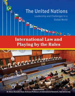 International Law and Playing by the Rules