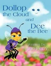 Dollop the Cloud and Dee the Bee