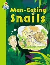 Story Street Competent Step 8: Man-eating Snails Large Book Format