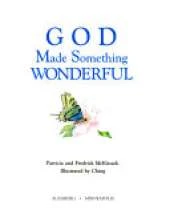 God Made Something Wonderful