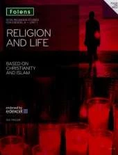 GCSE Religious Studies: Religion & Life Based on Christianity & Islam Edexcel A Unit 1 Student Book