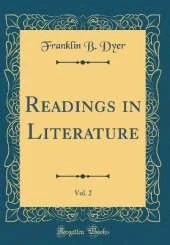 Readings in Literature, Vol. 2 (Classic Reprint)