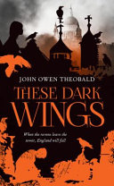 These Dark Wings
