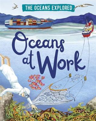 The Oceans at Work