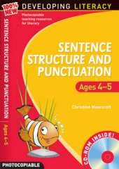 Sentence Structure and Punctuation - Ages 4-5: 100% New Developing Literacy