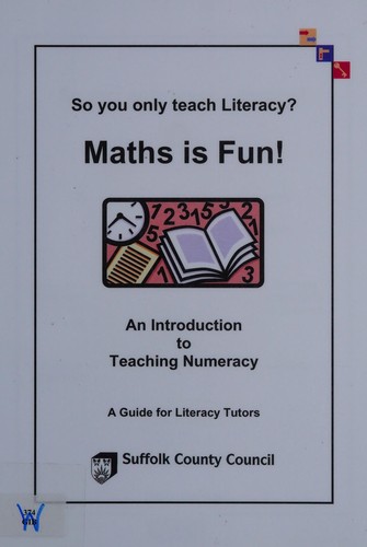 Maths is Fun: An Introduction to Teaching Numeracy