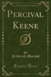 Percival Keene, Vol. 1 of 3 (Classic Reprint)