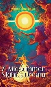 A Midsummer Night’s Dream