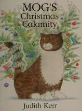 Mog's Christmas Calamity